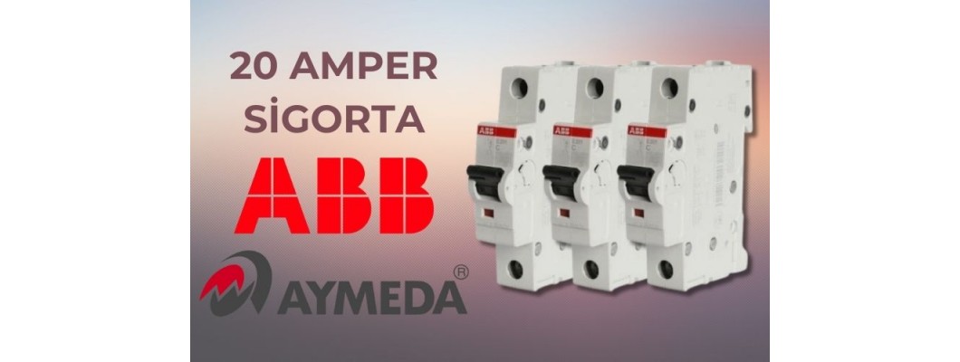 20 Amper Sigorta