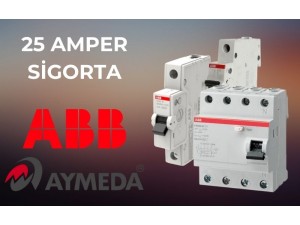 25 Amper Sigorta