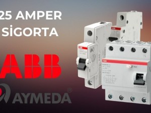 25 Amper Sigorta