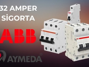 32 Amper Sigorta