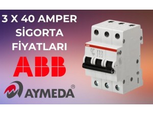 3 x 40 Amper Sigorta Fiyatları
