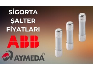 Sigorta Şalter Fiyatları